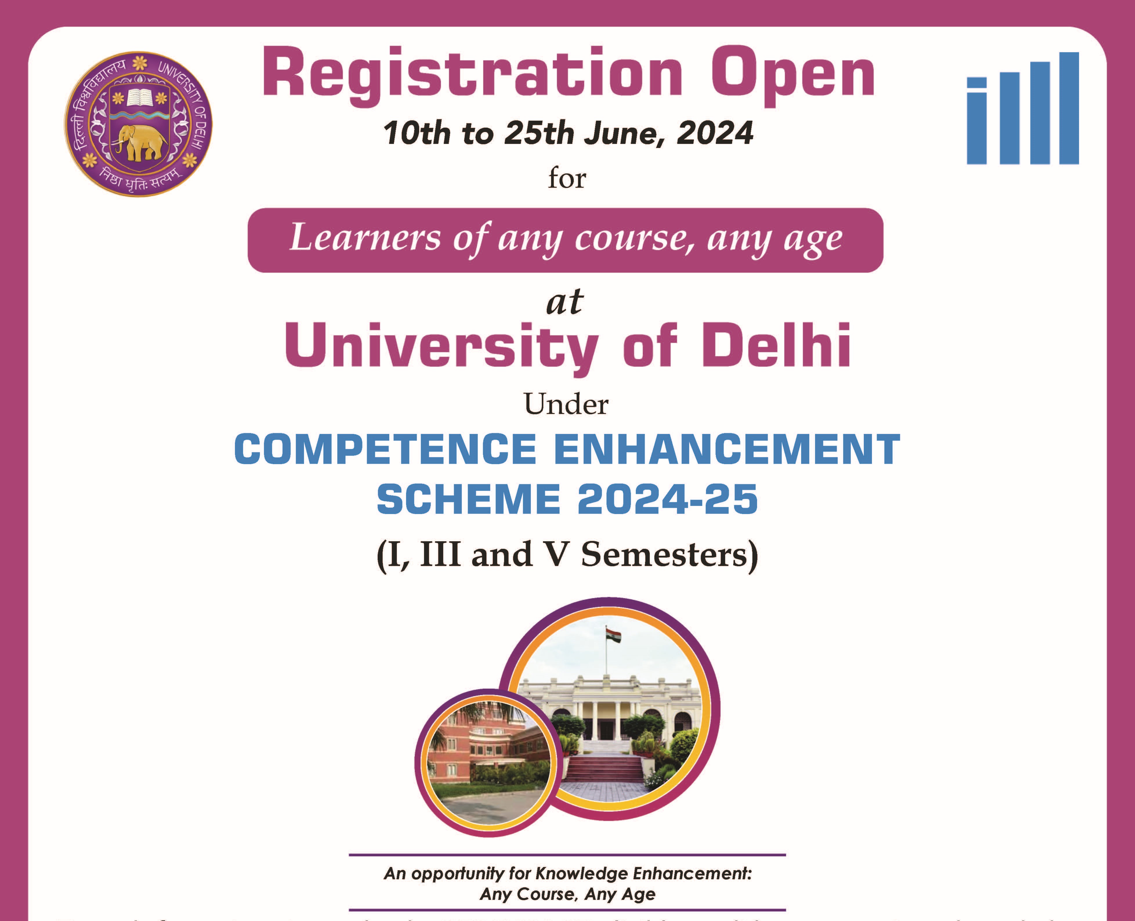 Registrations open for Learners of any course at DU under Competence Enhancement Scheme 2024-25 (I, III and V Semesters).